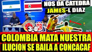 NICARAGUA Y TICOS ARDIDOS POR LA GOLEADA DE COLOMBIA 3 VS 0 COSTA RICA  M4TO NUSTRA ILUCION [upl. by Neeron]