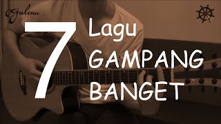 7 Lagu GAMPANG BANGET Belajar Gitar [upl. by Darian]