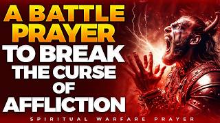 Prayer To Destroy The Strongholds Of Setbacks Holding You Back  Spiritual Warfare Prayer [upl. by Justicz]