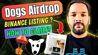 💰 Dogs Airdrop ll Binance Listing 14th August ll How to Claim [upl. by Yenterb]