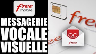 TUTO Free Mobile  activer la messagerie vocale visuelle [upl. by Anelle]