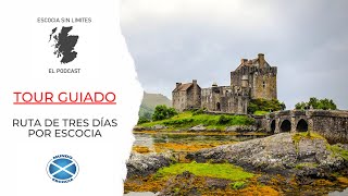 Turismo en Escocia  3 días desde Edimburgo 🚙 Documental Tour Guiado [upl. by Ezri829]