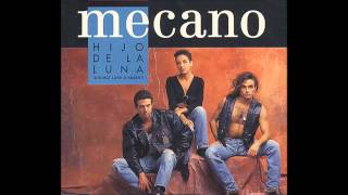 Mecano  Hijo De La Luna 1990 Instrumental  Backing Vocals amp Lyrics [upl. by Itoyj]