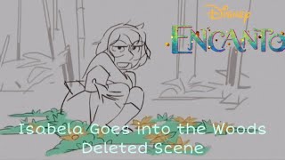 Disney’s Encanto  Deleted Scene  Isabela Goes into the Woods Storyboard [upl. by Reddy]