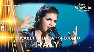 ELISABETTA LIZZA  SPECCHIO MIRROR ON THE WALL  ITALY IN JESC 2021 LYRICS [upl. by Dever]