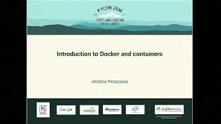 Jérôme Petazzoni  Introduction to Docker and containers  PyCon 2016 [upl. by Fornof]