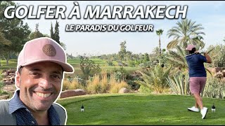 LA DESTINATION PARFAITE pour GOLFER lhiver  Voyage magique à MARRAKECH avec les abonnés [upl. by Nihhi]