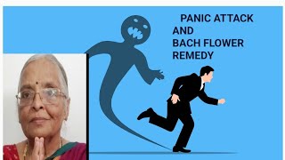 Panic Attack and Bach Flower Remedies [upl. by Simmonds]