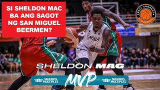 Bagong Import ng SMB  Sheldon Mac Highlights [upl. by Ellicec]