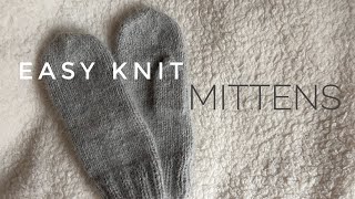 Easy Knit Mittens Tutorial  Fouetté Knit  DIY [upl. by Woodson603]