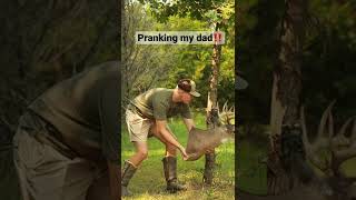 Pranking my dad feathersandfins deerhunting prank [upl. by Lemraj694]