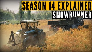 SnowRunner SEASON 14 Reap amp Sow EXPLAINED [upl. by Anpas]