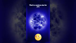 NEUTRON STARS astronomy space universe facts spaceanduniverse starsofuniverse us shortvideo [upl. by Arhoz831]