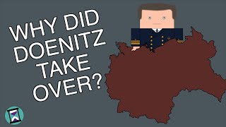 Why did Doenitz take over running Germany Short Animated Documentary [upl. by Madison]