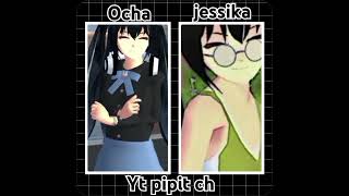 ocha dan jessika colab ber 2 yt pipit ch [upl. by Melisa]