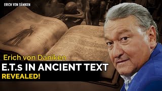 Erich von Däniken – ET Visitors Ancient Texts amp Archaeological Legacy – THE EVIDENCE [upl. by Rebmit]