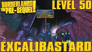 Borderlands The PreSequel Excalibastard Level 50 Legendary Weapon [upl. by Dachy]