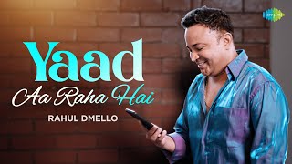 Yaad Aa Raha Hai  Rahul Dmello  Rohit Singh  Disco Dancer  Classic Bollywood Song [upl. by Camilia]