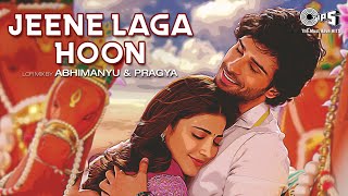 Jeene Laga Hoon  Lofi Mix  Ramaiya Vastavaiya  Girish Kumar  Shruti  Atif Aslam Shreya Ghoshal [upl. by Ricki562]