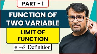 Limit of a function  Two Variable Function  Epsilon Delta definition of Limit  Examples [upl. by Toni41]