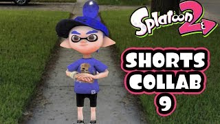 Splatoon 2 Shorts Collab 9 [upl. by Blisse]