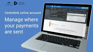 Manage where your payments are sent  Centrelink online account [upl. by Laban496]