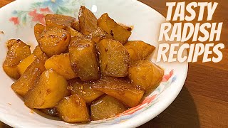 RADISH RECIPES  TASTY RADISH RECIPES  BRAISED RADISH RECIPE  HOW TO COOK RADISH RECIPES [upl. by Syxela]