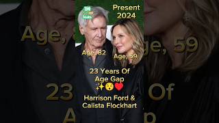 Harrison Ford And Calista Flockhart Love Story antesedepois beforeandafter harrisonford love [upl. by Naziaf]