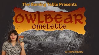 Owlbear Omelette Review [upl. by Asset]