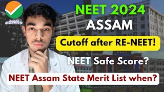 Assam NEET 2024 Expected Cutoff after RENEET🔥 NEET Assam State Merit List When neet2024 assam [upl. by Akimaj]