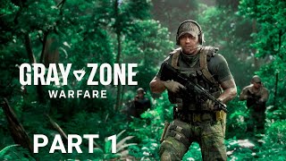 GRAY ZONE WARFARE  SOLO Gameplay Part 1 ENGLISH  RTX 3080 Ti PC HIGH 60FPS  No Commentary [upl. by Gaughan659]