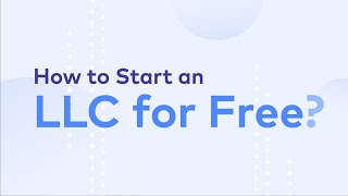 How to Start an LLC for Free [upl. by Bealle]