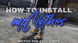 How To Install mpClothes And My Textures  GTA 5 Modding Tutorial READ DESC [upl. by Adiari]