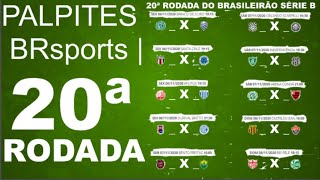 Palpites Brasileirão série b rodada 20 [upl. by Allenrad841]