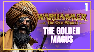 🏴‍☠️ The Golden Magus PIRATE 🏴‍☠️ Araby OvN Lost Factions Mod Warhammer 3 The Old World Mod [upl. by Ennaeed]