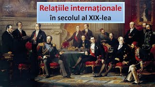 Relațiile internaționale în secolul al XIXlea Schița lecției [upl. by Steffi]