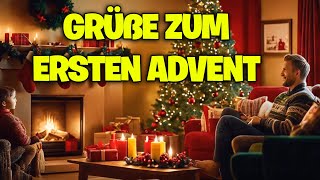 1 Advent Grüße für WhatsApp zum verschicken amp Teilen🕯️Adventsgrüße🎅 [upl. by Vivi105]