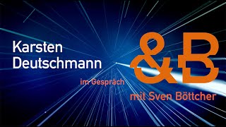 Besuch ampB 5 Karsten Deutschmann im Gespräch mit Sven Böttcher [upl. by Clayborn762]