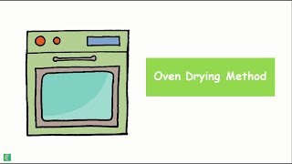 Water Content Determination  Oven Drying Method [upl. by Eves]