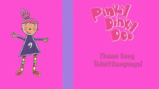 Pinky Dinky Doo Theme Song Multilanguage [upl. by Essyle]