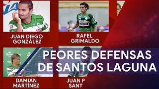 Peores defensas que han pasado por Santos Laguna [upl. by Ettenowtna357]