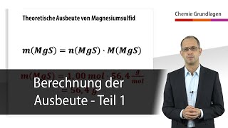 Ausbeuteberechnung Teil 1  Chemie Grundlagen [upl. by Anavahs]