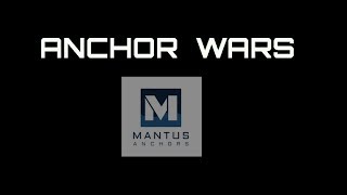 Mantus Anchor  Anchor Wars [upl. by Welsh290]