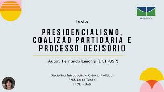 Presidencialismo Coalizão Partidária e Processo Decisório  Fernando Limongi [upl. by Sivatco348]