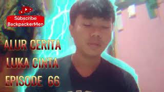 IRIS MENYINDIR AYAH WILLIAM  ALUR CERITA LUKA CINTA EPISODE 66 [upl. by Brandea622]