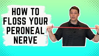 How to Floss Your Peroneal Nerve [upl. by Jud427]