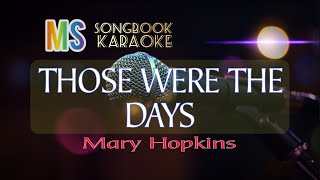 THOSE WERE THE DAYS MARY HOPKINS KARAOKE [upl. by Abey]