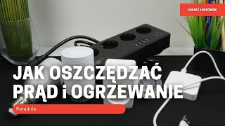 Jak Oszczędzać Prąd Energię Ogrzewanie [upl. by Melisent]