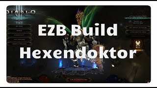 Diablo 3 Der EZB Build für den Hexendoktor Zunimassa [upl. by Yeldahc]