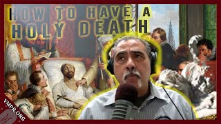 A Guide to a Holy Death [upl. by Yerffe]